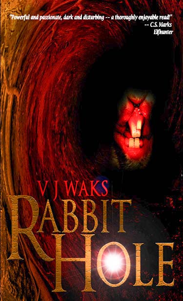 Rabbit Hole by Victoria "JV" Waks